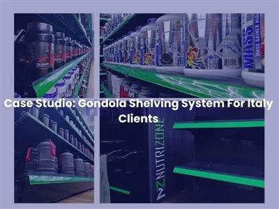 Case Studio: Sistema de estanterías tipo góndola para clientes de Italia